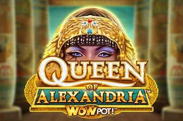 Queen of alexandria wowpot!