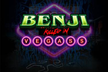 Benji killed in vegas